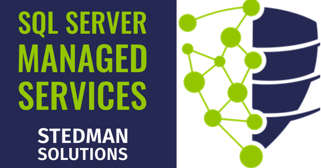 How Stedman Solutions Managed Services Enhance Your SQL Server Database Monitoring