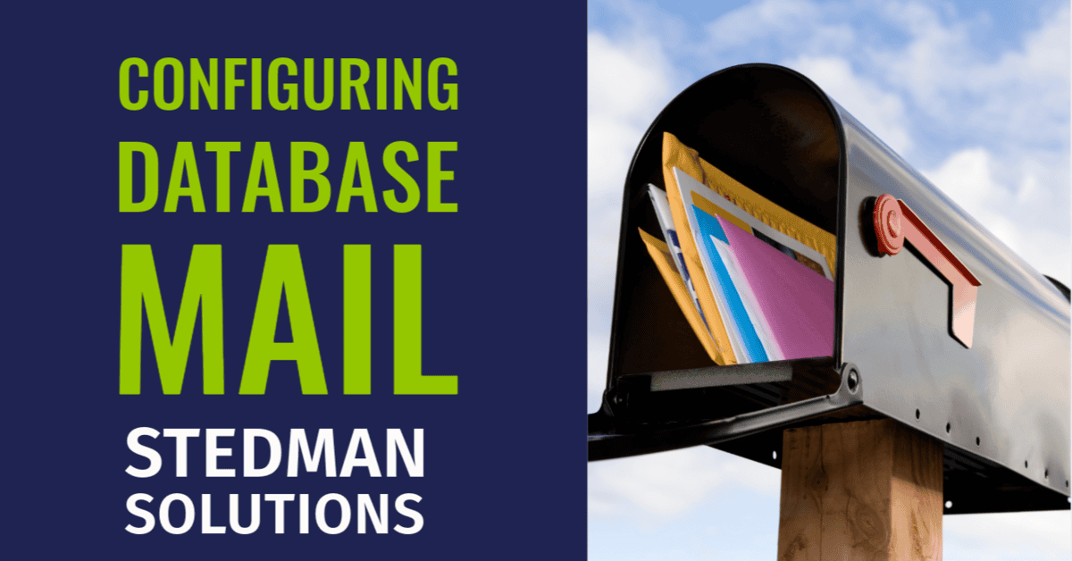 Configuring Database Mail in SQL Server