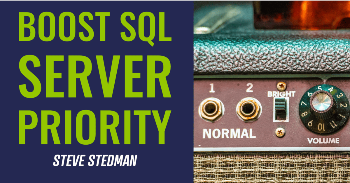 Boost SQL Server Priority