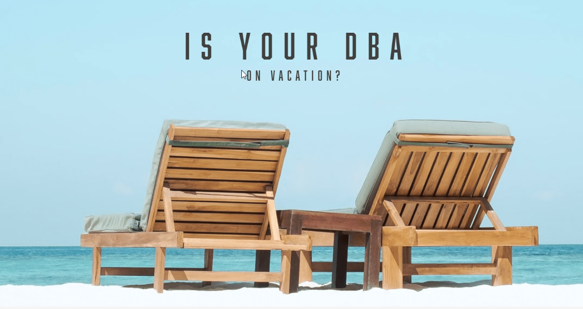 DBA On Vacation Service