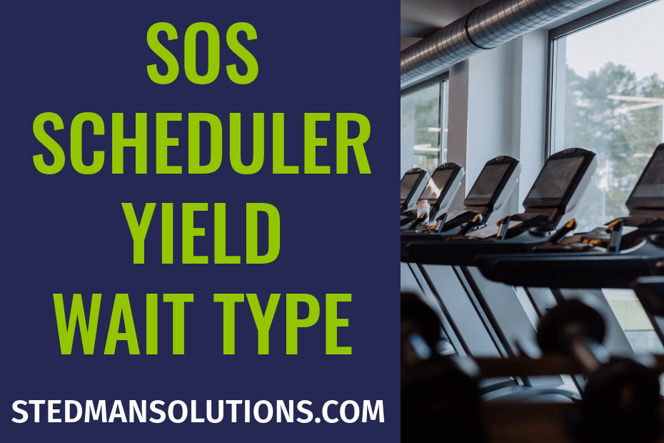 SOS_SCHEDULER YIELD - Database Health Monitor