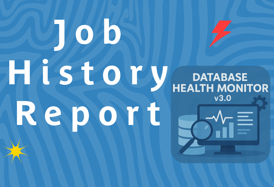 Database Health Monitor Features: Job History Charts, Problem Indexes & Backup Reports for SQL Server