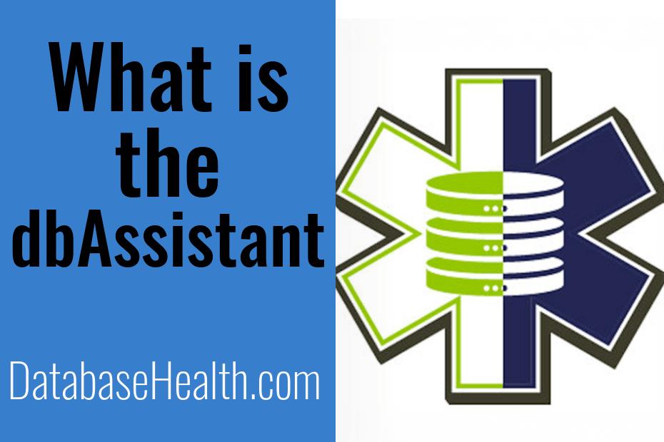 Exploring the dbAssistant Feature in Database Health Monitor