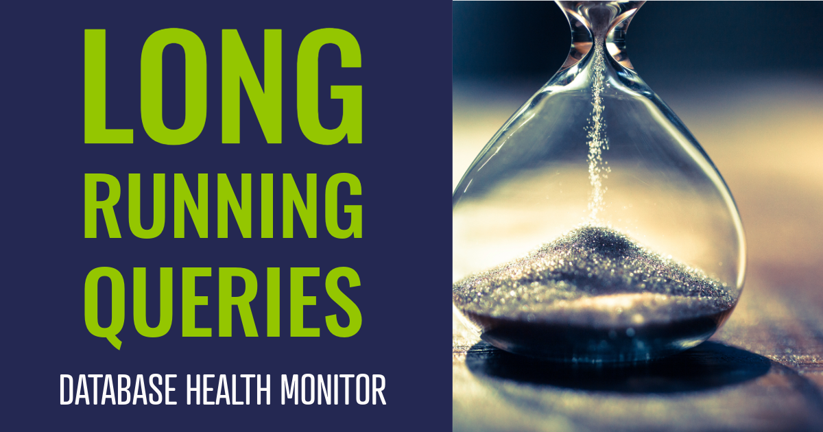 Finding Long Running Queries in SQL Server