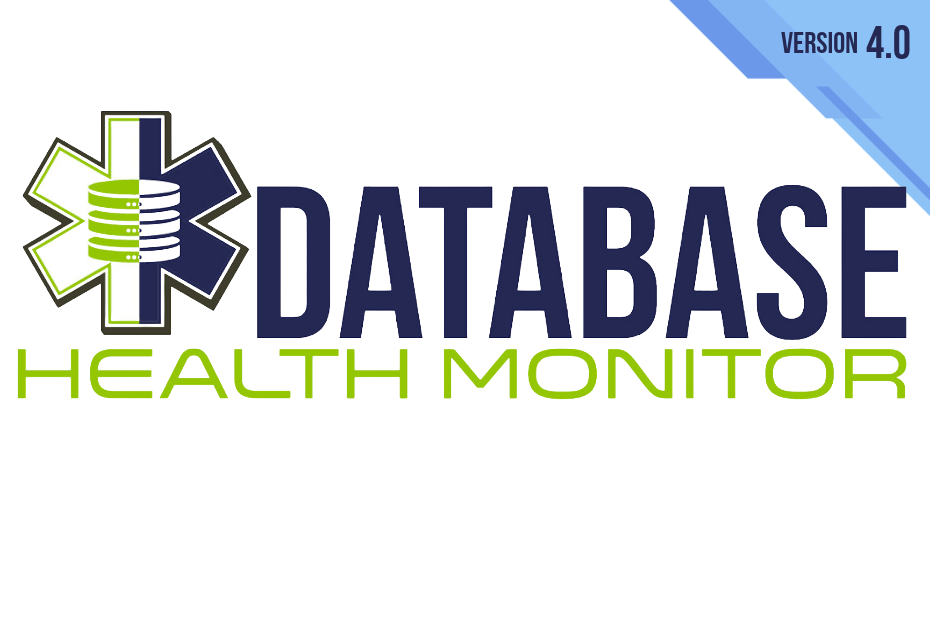 Database Health Monitor Version 4 Has Been Released
